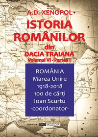 coperta carte istoria romanilor din dacia traiana, v6 p1 de a. d. xenopol